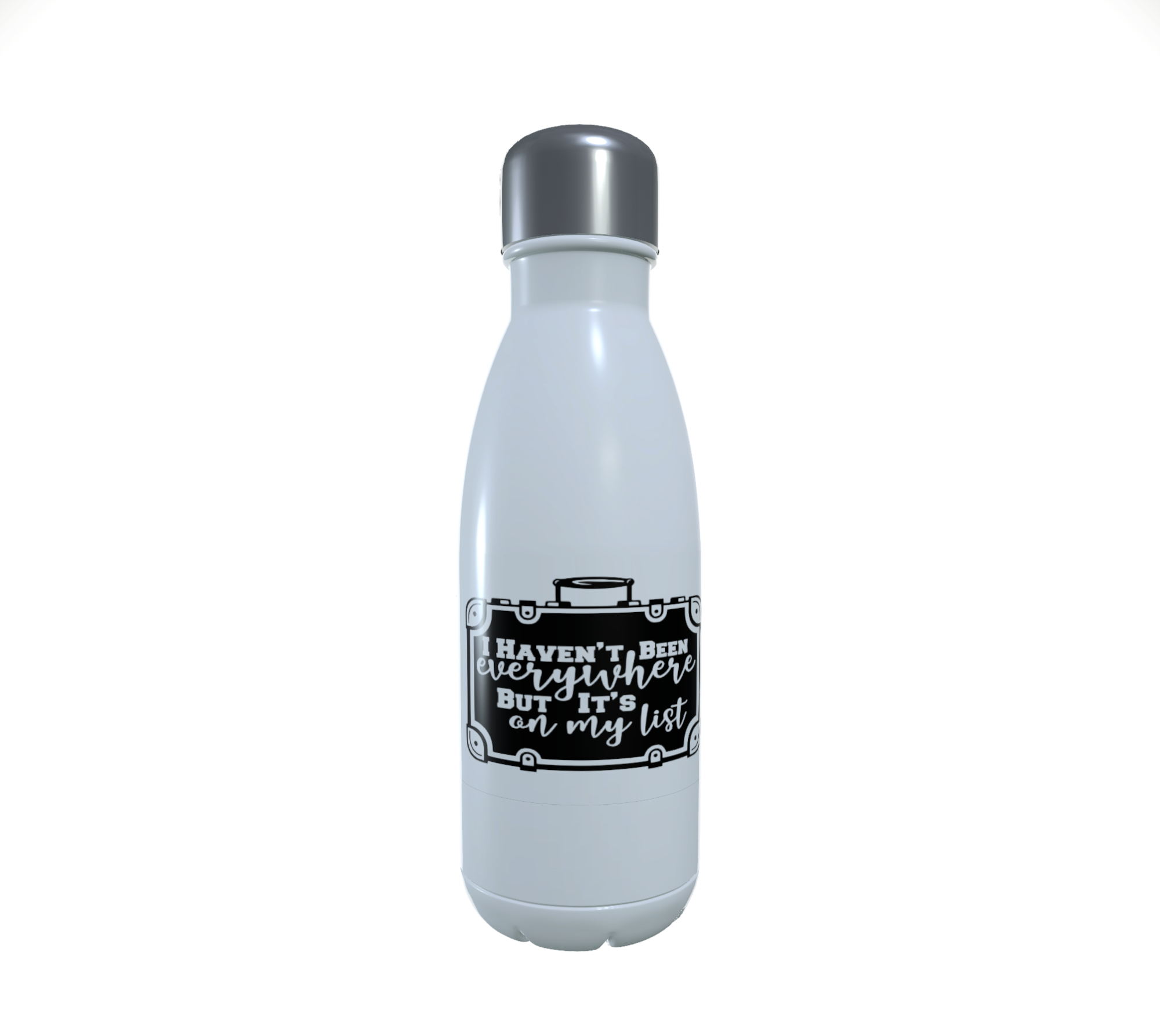 Travelling Drinks Bottle - I haven't been everywhere. Insulated - Click Image to Close